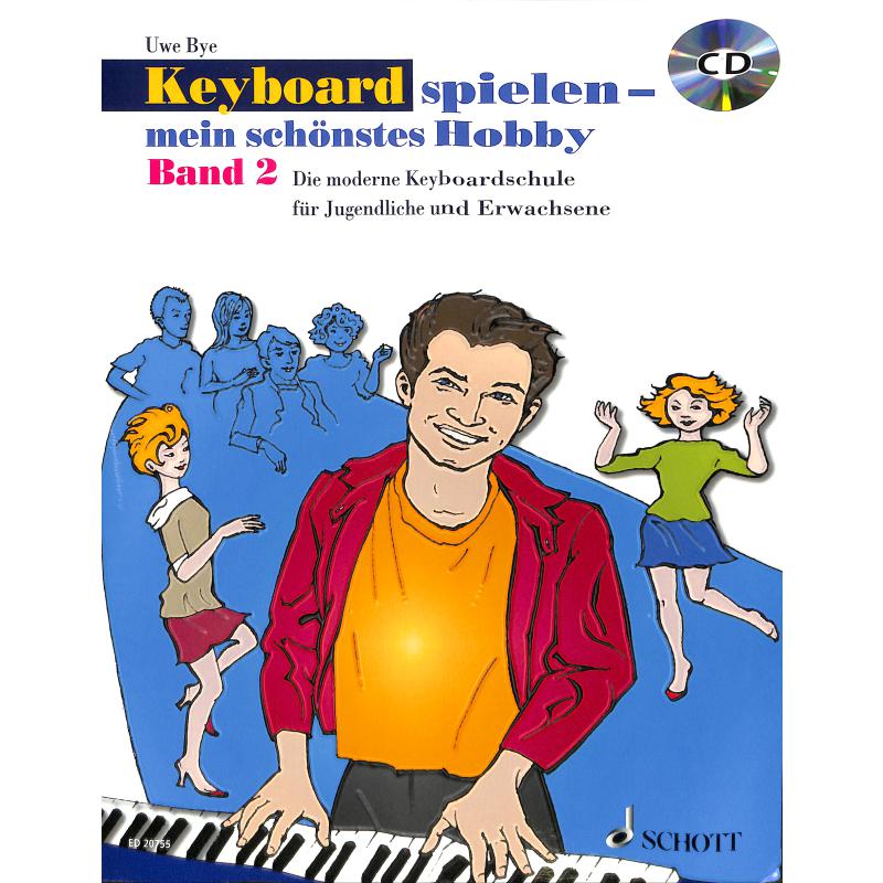 Keyboard spielen mein schönstes Hobby Bd. 2 - ED 20755