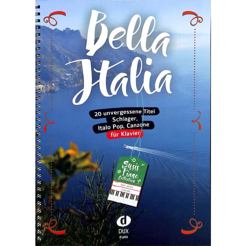 Susi Weiss: Bella Italia - Klavier - DUX 644