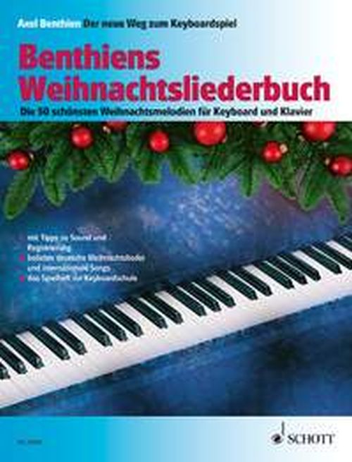 Benthiens Weihnachtsliederbuch -  Keyboard und Klavier - ED 22204