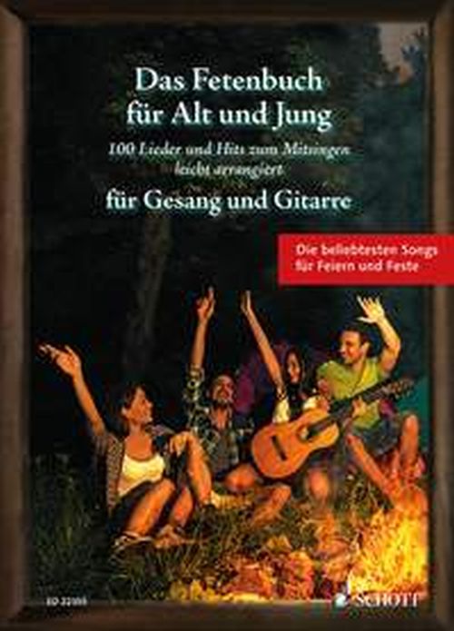 Das Rock & Pop Fetenbuch für Alt und Jung - Gitarre und Gesang - ED 22355