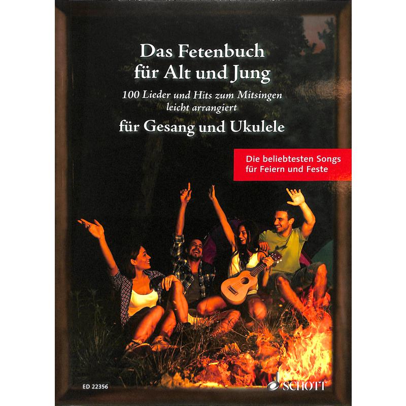 Das Rock & Pop Fetenbuch für Alt und Jung - Ukulele und Gesang - ED 22356