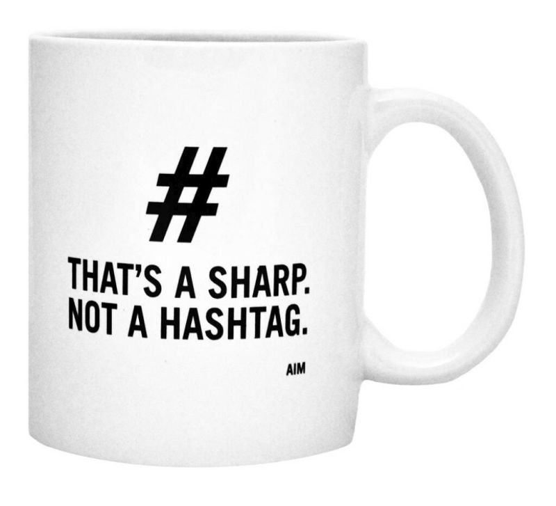 Tasse - That's a sharp not a hashtag