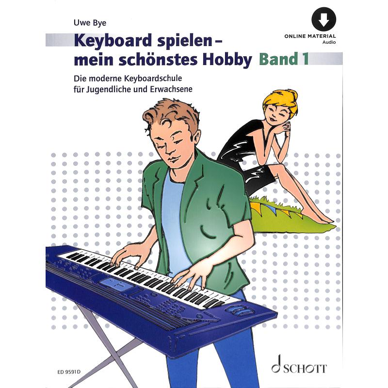 Keyboard spielen mein schönstes Hobby Bd. 1 - ED 9591D